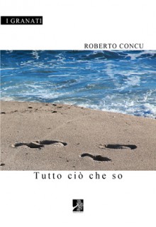 Tutto ciò che so Tutto ciò che so