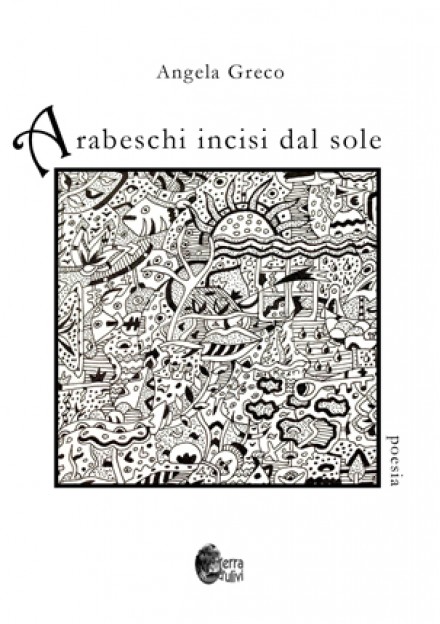 Arabeschi incisi dal sole