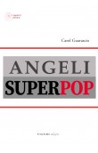 ANGELI SUPERPOP