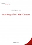 Autobiografia di Mal Cantone