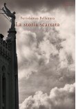 La storia scartata