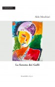 La foresta dei Galli