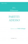 Partiti adesso