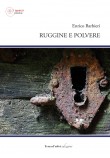 Ruggine e polvere