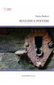 Ruggine e polvere