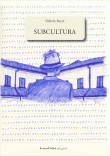 SUBCULTURA