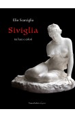 Siviglia - tra luce e colori