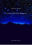 La notte dell'Orsa Maggiore